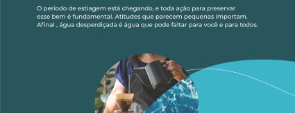 Consumo consciente: campanha da Águas Pontes e Lacerda visa redução de desperdícios no período da seca